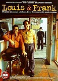 Louis & Frank (uncut)